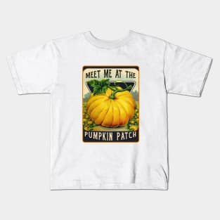 Meet Me At The Pumpkin Patch Kids T-Shirt